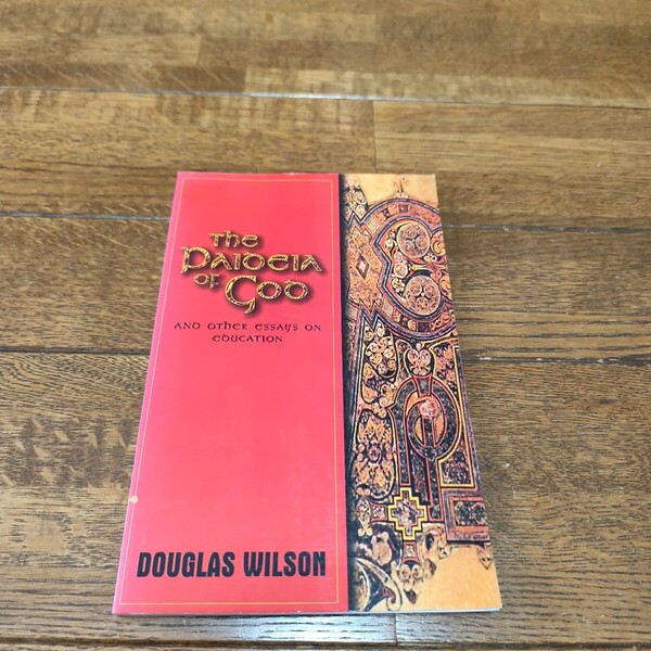 the paideia of god douglas wilson 洋書