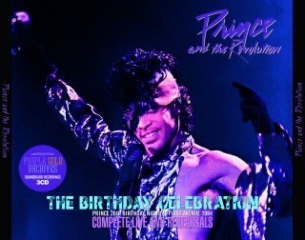 PRINCE and the Revolution / THE BIRTHDAY CELEBRATION:26th BIRTHDAY AT FIRST AVENUE, JUNE 1984 新品輸入プレス盤3CD