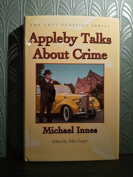 〈洋書〉Appleby Talks About Crime/Michael Innes マイケル・イネス ☆関連検索用:探偵小説 アプルビイの事件簿 ミステリー