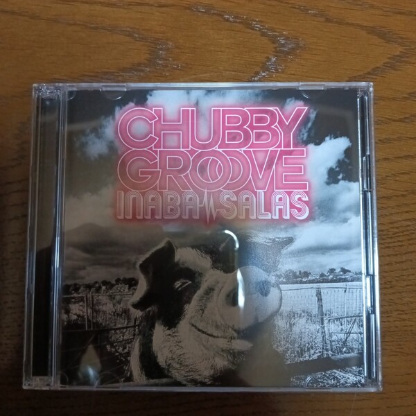 【超美品 帯付き】INABASALAS - CHUBBY GROOVE 純 未使用に近い DVD付きCDアルバム 2017年発表の作品