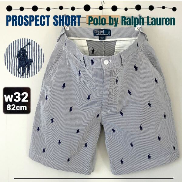ラルフローレン/Polo by Ralph Lauren★PROSPECT SHORT/プロスペクトショート★ヒッコリー/ポロプレイヤーロゴ刺繍★w32/82cm