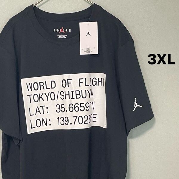 3XL 新品 ジョーダン WOF 限定 ジョーダン Tシャツ 黒 半袖 ショートスリーブ 渋谷店 World of Flight Tokyo Shibuya NIKE