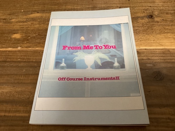 ★楽譜/オフコース/FROM ME TO YOU/タブ譜/バンドスコア/Off Course