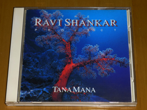 The Ravi Shankar Project 「 ラヴィ・シャンカール / タナ・マナ 」