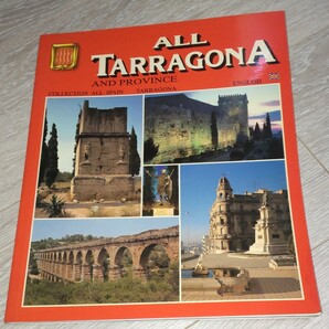 ALL TARRAGONA AND PROVINCE タラゴナ ガイドブック