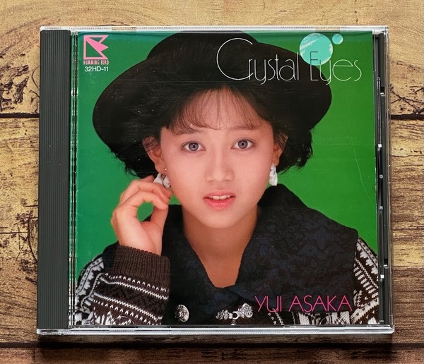 ★廃盤CD「Crystal Eyes クリスタル・アイズ」浅香唯 86年オリジナル盤 32HD-11 税表記無し 3200円盤