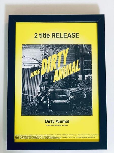 Jude Dirty Animal 広告切り抜き B5 額縁付き ポスター風