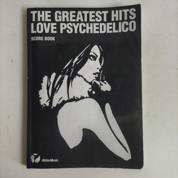 LOVE PSYCHEDELICO SCORE BOOK「THE GREATEST HITS」スコアブック/楽譜 全11曲 Rittor Music ユーズド品