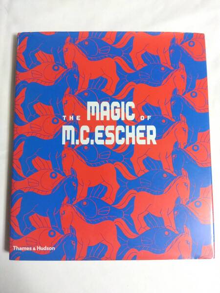洋書 画集 作品集 図録 The Magic of M. C. Escher マジック オブ マウリッツ・エッシャー Thames & Hudson トリックアート 騙し絵