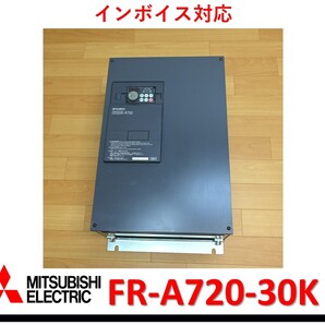 FR-A720-30K 中古・動作保証 三菱電機 インバータ 管理番号:53Y1-21