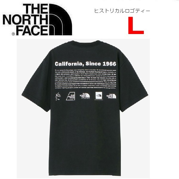 THE NORTH FACE ザノースフェイス ヒストリカルロゴTシャツ ブラック L NT32407 メンズ Tシャツ アウトドア キャンプ