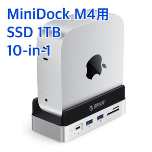 ORICO MiniDock Mac mini M4スタンドドック 10-IN-1 USBハブ 内蔵SSD 1TB NVMe M.2 Type 2280 10Gbps高速 ドッキングステーション VSP10-1T