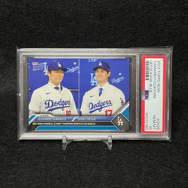 ☆PSA10☆ 2023 Topps Now MLB 大谷翔平 山本由伸 ドジャース 入団会見 青パラレル 49枚限定 OS26 Dodgers ルーキーカード