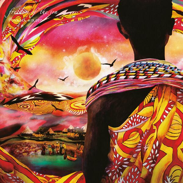 新品 2LP ★ Uyama Hiroto - Freedom Of The Son ★ 宇山寛人 レコード アナログ ヌジャベス Nujabes muro kiyo koco Hydeout Productions