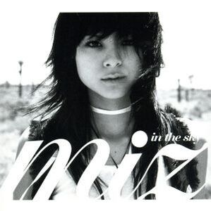 In The Sky/Miz