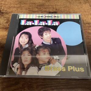 ブラスプラスCD「La・La・La」BRASS PLUS廃盤●