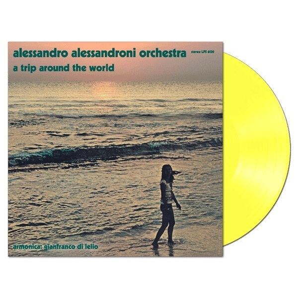 Alessandro Alessandroni Orchestra - A Trip Around The World 500枚限定リマスター再発イエロー・カラー・アナログ・レコード