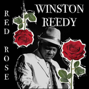 Winston Reedy ウィンストン・リーディ (=The Cimarons ザ・シマロンズ) - Red Rose Record Store Day 2024限定アナログ・レコード