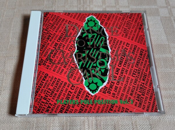 「DANCE TO THE CHRISTMAS CAROL / PLAYERS POLE POSITION VOL.3」村上秀一/青木智仁/土方隆行/増崎孝司/稲葉浩志/栗林誠一郎/坪倉唯子