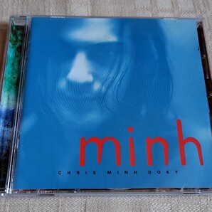 クリス・ミン・ドーキー/CHRIS MINH DOKY「minh」