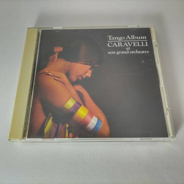 Tango Album CARAVELLI et son grand orchestre カラベリ・タンゴ・アルバム 32・8P-209 旧規格 87年国内盤CD (カラヴェリ)