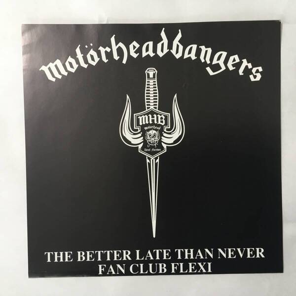 MOTORHEAD THE BETTER LATE THAN NEVER FAN CLUB FLEXI UK盤 RARE!!