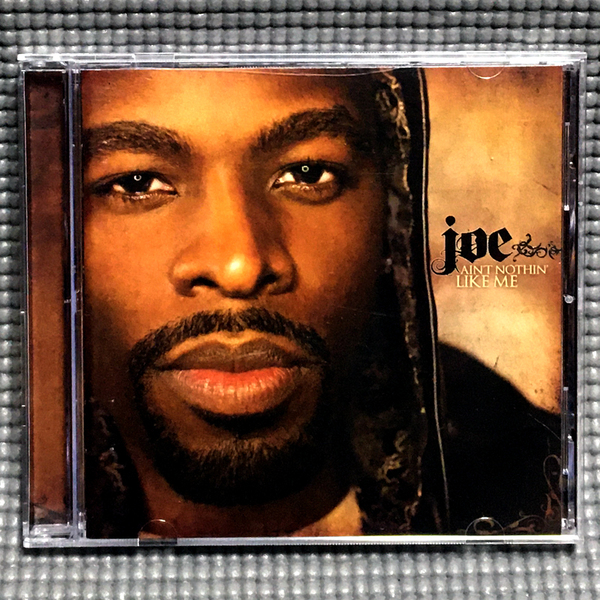 【送料無料】 Joe - Ain't Nothin' Like Me 【CD】 R&B / feat. Nas / Jive - 88697 06704 2