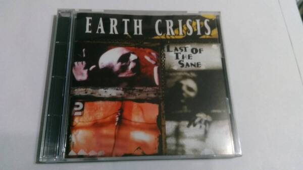 送料込 Earth Crisis - Last Of The Sane☆Strife Madball Floorpunch Integrity All Out War Snapcase Sick Of It All Terror