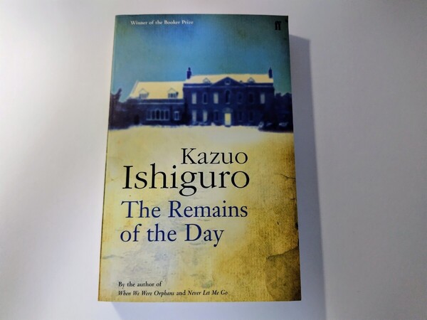 The Remains of the Day Kazuo Ishiguro faber and faber 日の名残り カズオ・イシグロ ブッカー賞 ノーベル文学賞 イギリス ※洋書です。