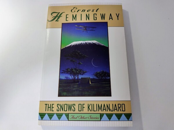 キリマンジャロの雪 ヘミングウェイ短篇集 ※洋書です。THE SNOWS OF KILIMANJARO AND OTHER STORIES ERNEST HEMINGWAY アメリカ文学