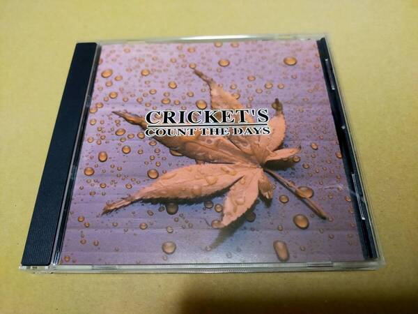 即決 CD CRICKET'S クリケッツ COUNT THE DAYS カウント・ザ・デイズ