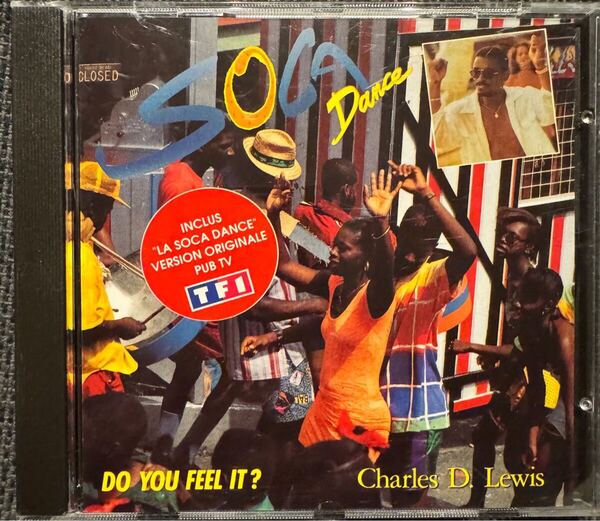 【送料無料 全面アルミ蒸着盤】Charles D. Lewis Soca Dance - Do You Feel It? Poly Gram レーベル 輸入盤 CD 中古品
