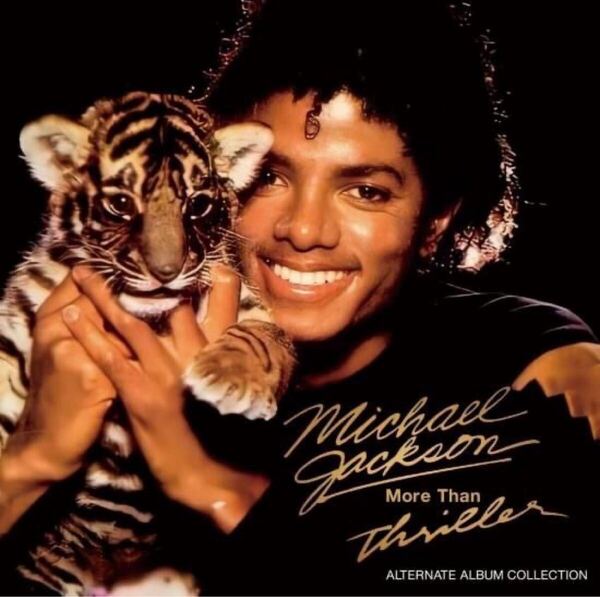 MICHAEL JACKSON / MORE THAN THRILLER ORIGINAL DEMO VERSIONS + RARE AND UNRELEASED TRACKS (2CD新品輸入プレス盤)