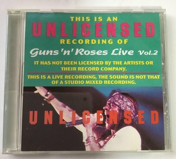 ガンズ・アンド・ローゼズ/Guns N' Roses - Unlicensed Recording Of Guns N' Roses Live, Volume 2