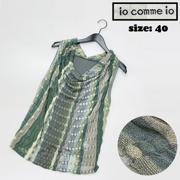 io comme io【40】グリーン系 ニットベスト ノースリーブトップス 生地コットンリネンナイロン混 日本製 マツオ センソユニコ イオコムイオ