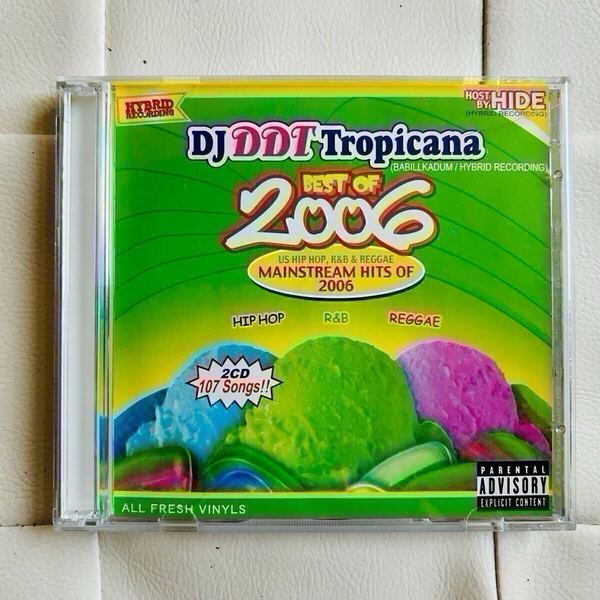 送料無料 / DJ DDT-TROPICANA / BEST OF 2006 -US HIP HOP, R&B MIX / 2枚組 MIX CD
