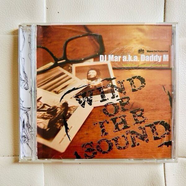 送料無料 / DJ MAR aka DADDY M / WIND OF THE SOUND / HIPHOP MIX