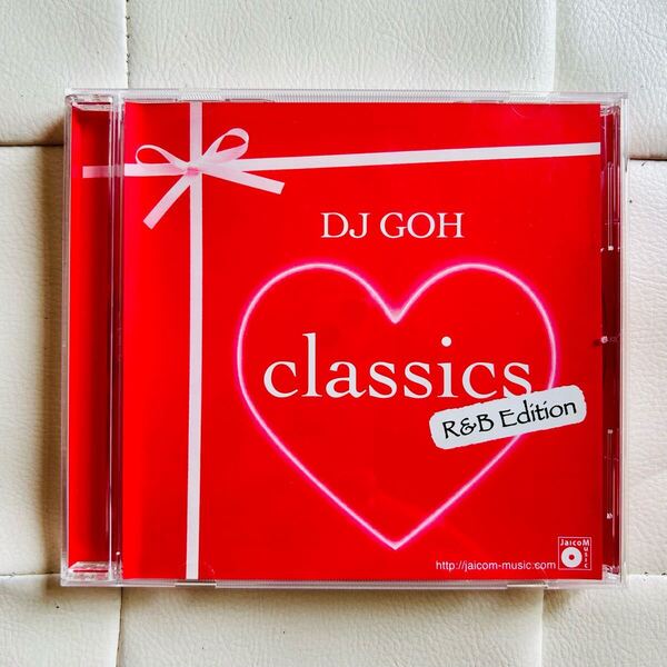 送料無料 / DJ GOH / CLASSICS R&B EDITION / 90’s R&B CLASSICS&NEW JACK SWING MIX