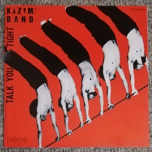 KAZUMI BAND / TALK YOU ALL TIGHT 渡辺香津美