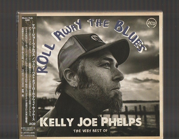 即決 KELLY JOE PHELPS ケリー・ジョー・フェルプス THE VERY BEST OF: ROLL AWAY THE BLUES 国内盤CD 帯付き BSMF-6029