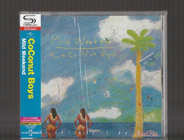即決 新品未開封 SHM-CD 送料込み Coconut Boys C-C-B ココナッツ・ボーイズ Mild Weekend マイルド・ウィークエンド 国内正規品 CCB