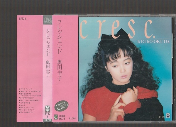 即決 奥田圭子 cresc. クレッシェンド BY32-6 初期3200円盤CD 税表記なし 旧規格 帯付き 氷室京介 布袋寅泰 秋元康 玉置浩二