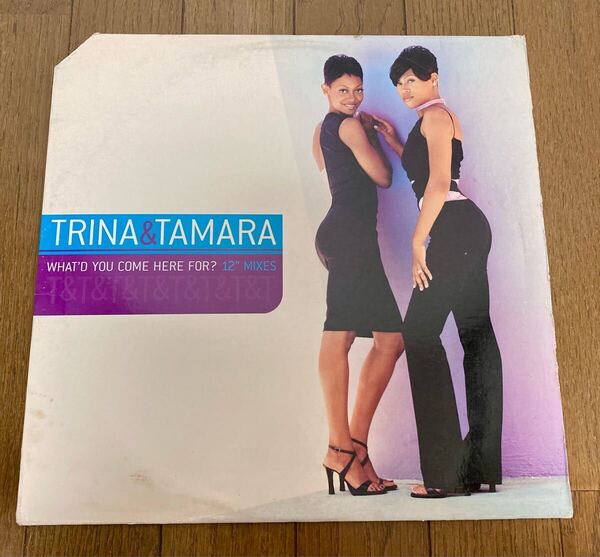 Trina & Tamara What'd You Come Here For? (12 Mixes) 12” レコード