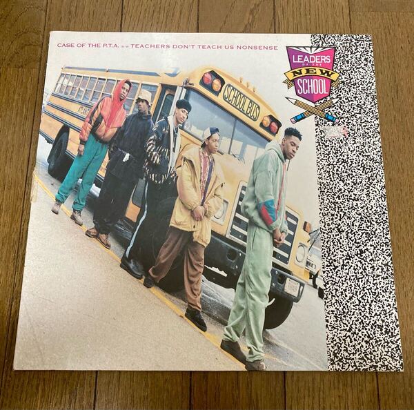 Leaders Of The New School Case Of The P.T.A. / Teachers Don't Teach Us Nonsense レコード