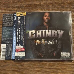 【CHINGY (チンギー)】HATE IT OR LOVE IT