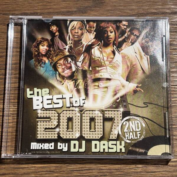 【DJ DASK】THE BEST OF 2007 2nd half