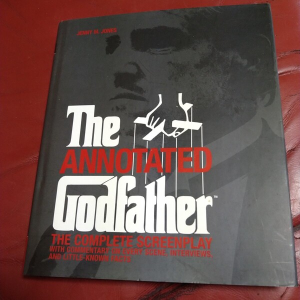 ゴッドファーザー 洋書 スクリーンプレイ シナリオ GODFATHER The Godfather ANNOTATED THE COMPLETE SCREENPLAY