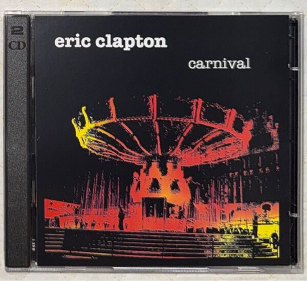 2CD!Eric Clapton / エリック・クラプトン / CARNIVAL / Denver & San Diego 1975 / SILVER RARITIES