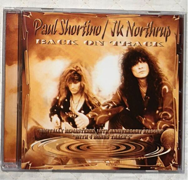 ボーナス・トラック収録!Paul Shortino / JK Northrup - BACK ON TRACK / ポール・ショーティノ / ROUGH CUTT / ラフ・カット / 2003年