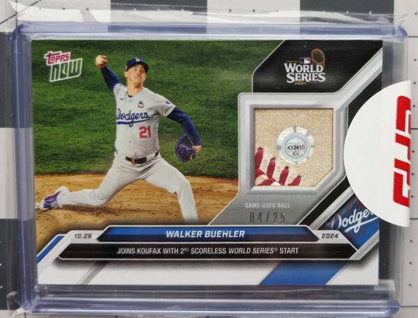 2024 Topps Now #872A World Series Relic Walker Buehler WS 使用ボールの断片 シリアル番号04/25 日本でレア